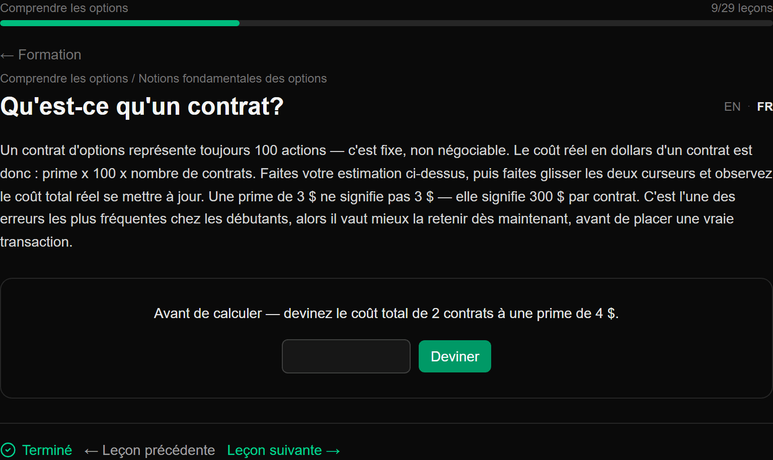 Leçon demandant à l'apprenant de deviner le coût total d'un contrat d'options avant de révéler le calcul
